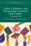 Latinx Children's and Young Adult Literature and Culture cover