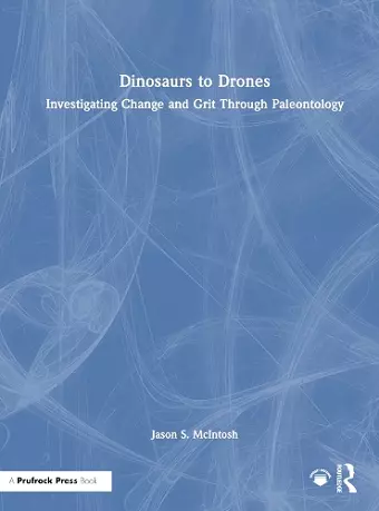 Dinosaurs to Drones cover