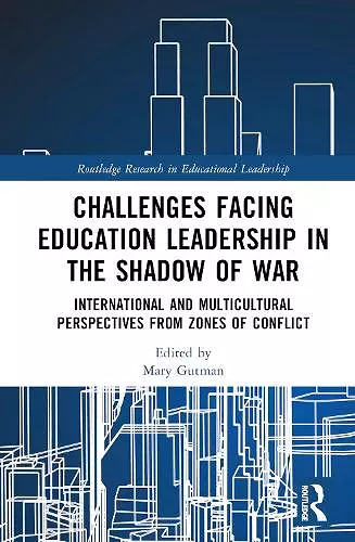 Challenges facing Education Leadership in the Shadow of War cover