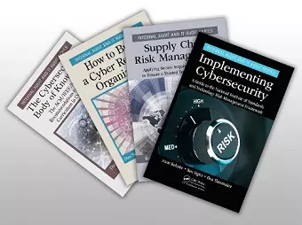 Implementing Cybersecurity, The Cybersecurity Body of Knowledge, How to Build a Cyber-Resilient Organization, and Supply Chain Risk Management Set cover