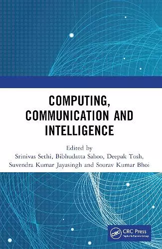 Computing, Communication and Intelligence cover