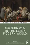 Scandinavia in the Early Modern World cover