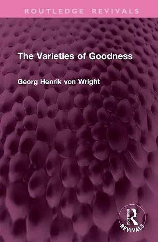 The Varieties of Goodness cover