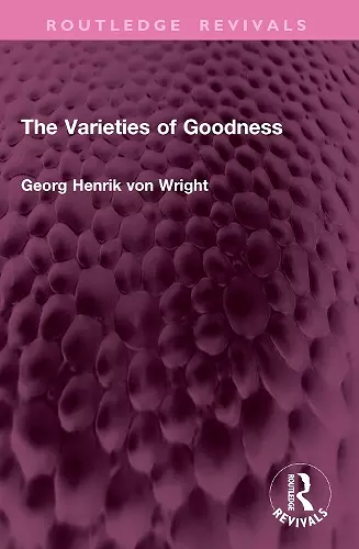 The Varieties of Goodness cover