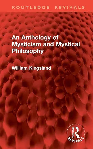 An Anthology of Mysticism and Mystical Philosophy cover