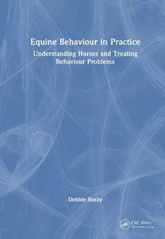 Equine Behaviour in Practice cover