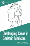 Challenging Cases in Geriatric Medicine cover