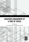 Diaspora Engagement at a Time of Crisis cover