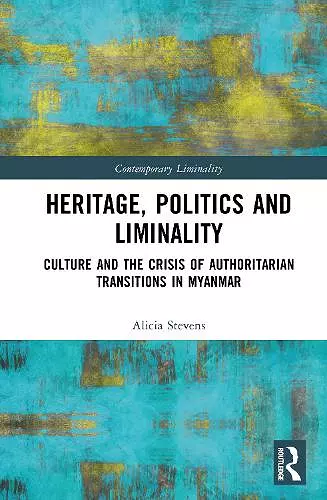 Heritage, Politics and Liminality cover