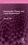 Democratic Theory and Local Government cover