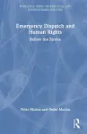 Emergency Dispatch and Human Rights cover