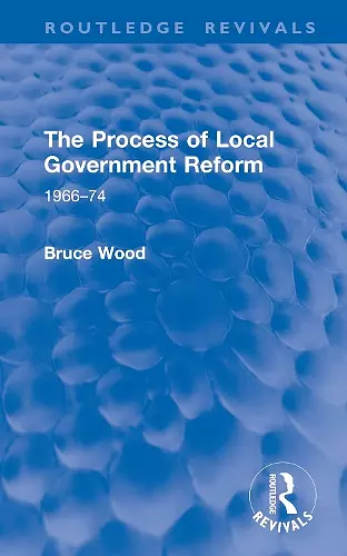 The Process of Local Government Reform cover