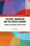 Culture, Innovation and the Green Economy cover
