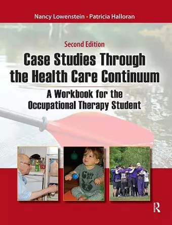 Case Studies Through the Health Care Continuum cover