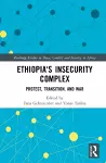 Ethiopia's Insecurity Complex cover