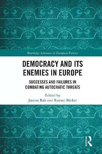 Democracy and Its Enemies in Europe cover