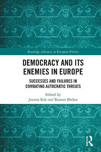 Democracy and Its Enemies in Europe cover