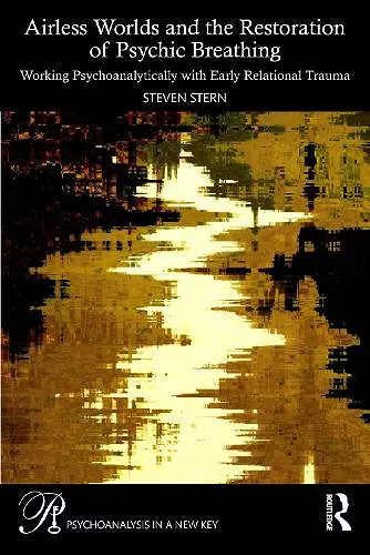 Airless Worlds and the Restoration of Psychic Breathing cover