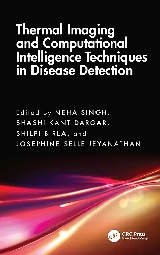 Thermal Imaging and Computational Intelligence Techniques in Disease Detection cover