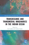 Transoceanic and Transmedial Imaginaries in the Indian Ocean cover