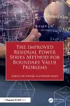 The Improved Residual Power Series Method for Boundary Value Problems cover