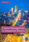 Casino Management in Integrated Resorts cover
