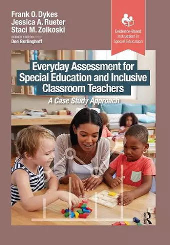 Everyday Assessment for Special Education and Inclusive Classroom Teachers cover