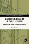 Neurodecolonisation in the Classroom cover