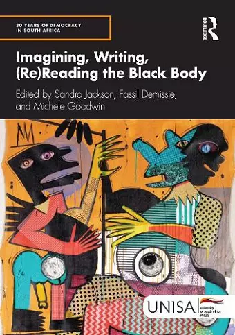 Imagining, Writing, (Re)Reading the Black Body cover