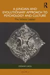 A Jungian and Evolutionary Approach to Psychology and Culture cover