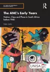 The ANC's Early Years cover