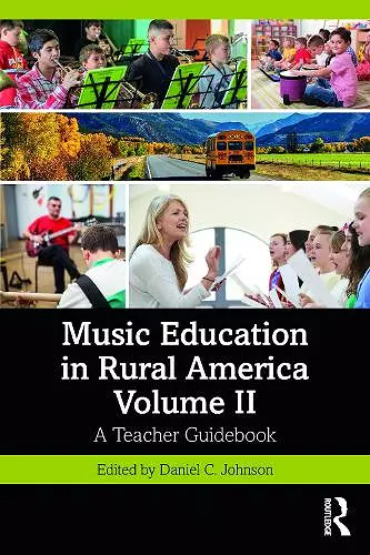 Music Education in Rural America Volume II cover