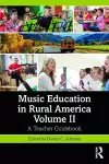 Music Education in Rural America Volume II cover