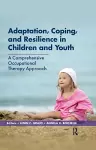 Adaptation, Coping, and Resilience in Children and Youth cover