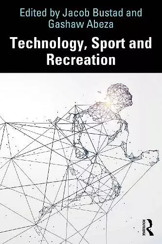 Technology, Sport and Recreation cover