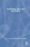 Technology, Sport and Recreation cover