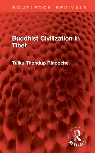 Buddhist Civilization in Tibet cover