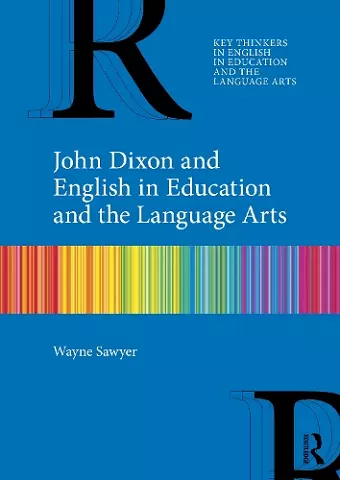 John Dixon and English in Education and the Language Arts cover