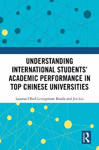 Understanding International Students’ Academic Performance in Top Chinese Universities cover