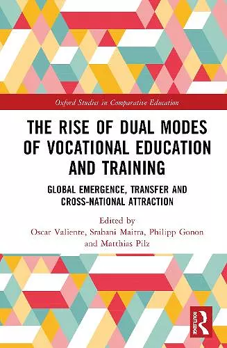 The Rise of Dual Modes of Vocational Education and Training cover