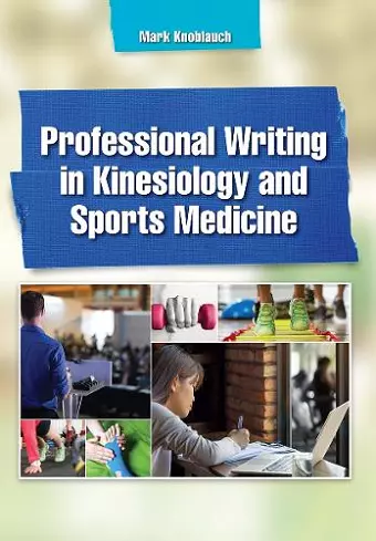 Professional Writing in Kinesiology and Sports Medicine cover