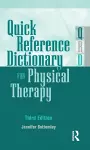 Quick Reference Dictionary for Physical Therapy cover