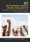 The Routledge Hispanic Studies Companion to Twentieth and Twenty-First Century Spain cover