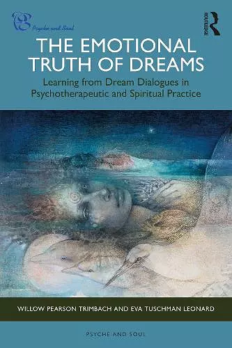 The Emotional Truth of Dreams cover