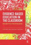 Evidence-Based Education in the Classroom cover
