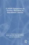 A Nordic Perspective on Teacher Well-being in Educational Contexts cover