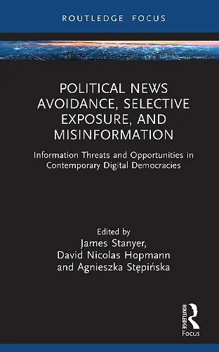Political News Avoidance, Selective Exposure, and Misinformation cover