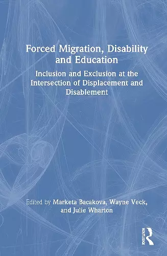 Forced Migration, Disability and Education cover