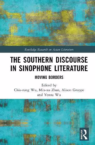 The Southern Discourse in Sinophone Literature cover