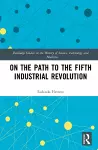 On the Path to the Fifth Industrial Revolution cover